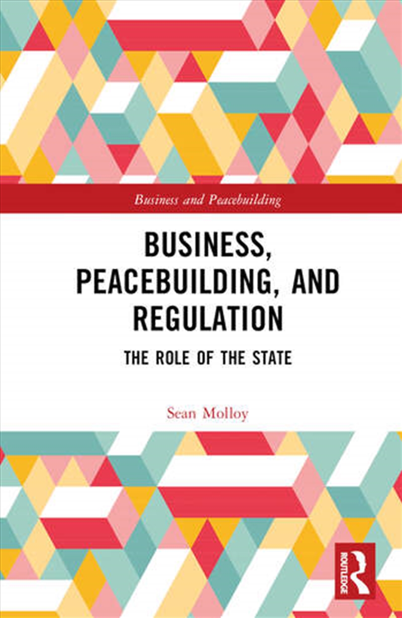 Business, Peacebuilding, and Regulation/Product Detail/Business Leadership & Management