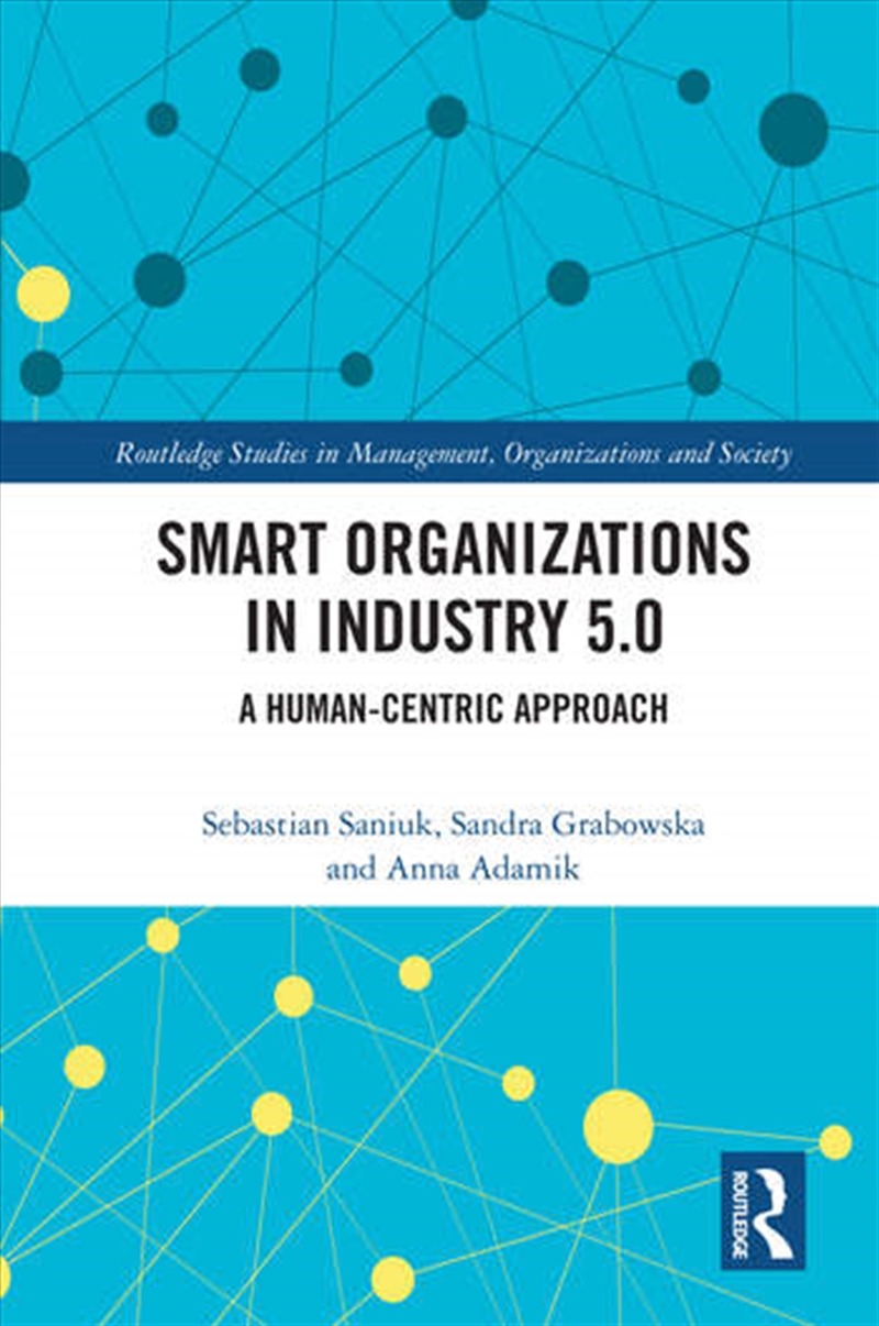 Smart Organizations in Industry 5.0/Product Detail/Business Leadership & Management