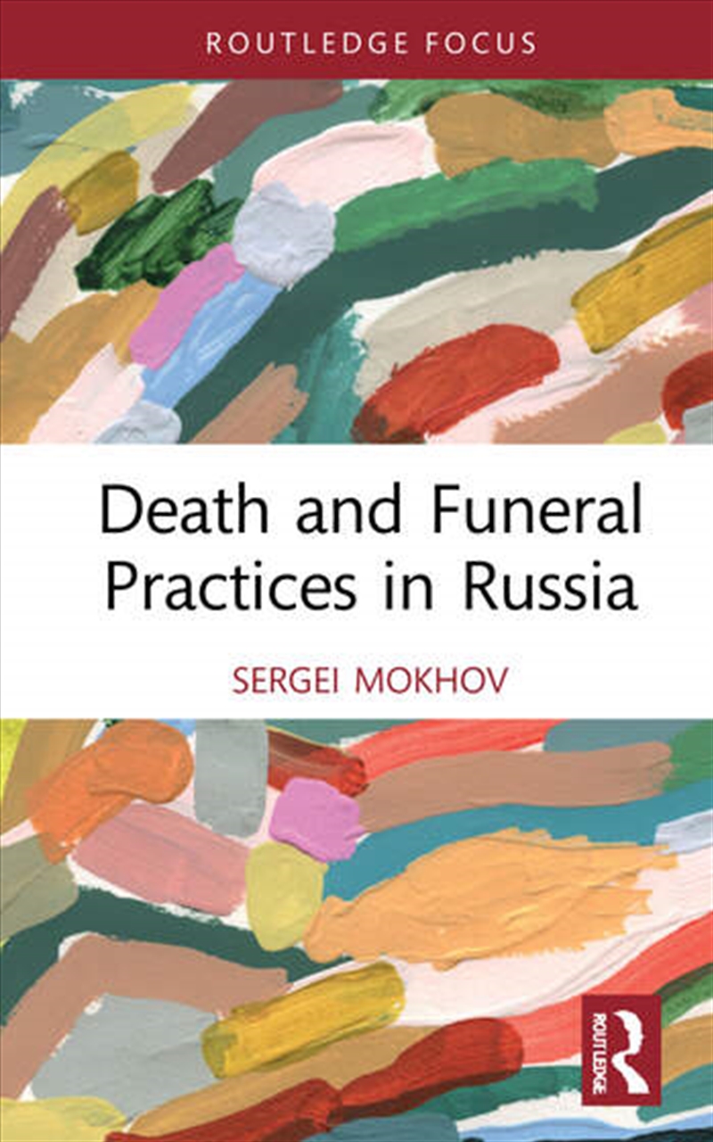 Death and Funeral Practices in Russia/Product Detail/Business Leadership & Management