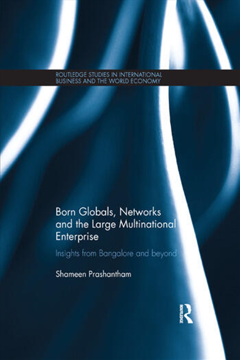 Born Globals, Networks, and the Large Multinational Enterprise/Product Detail/Business Leadership & Management