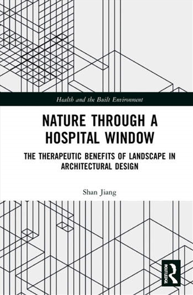 Nature through a Hospital Window/Product Detail/Architecture