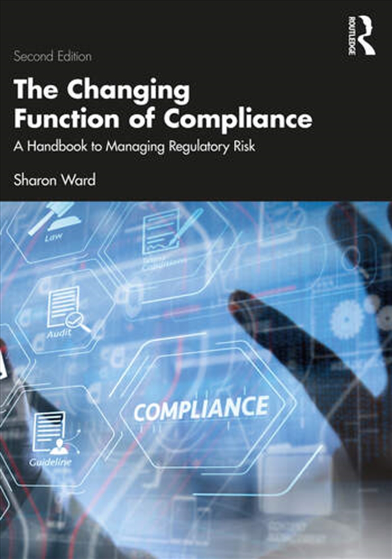 The Changing Function of Compliance/Product Detail/Business Leadership & Management