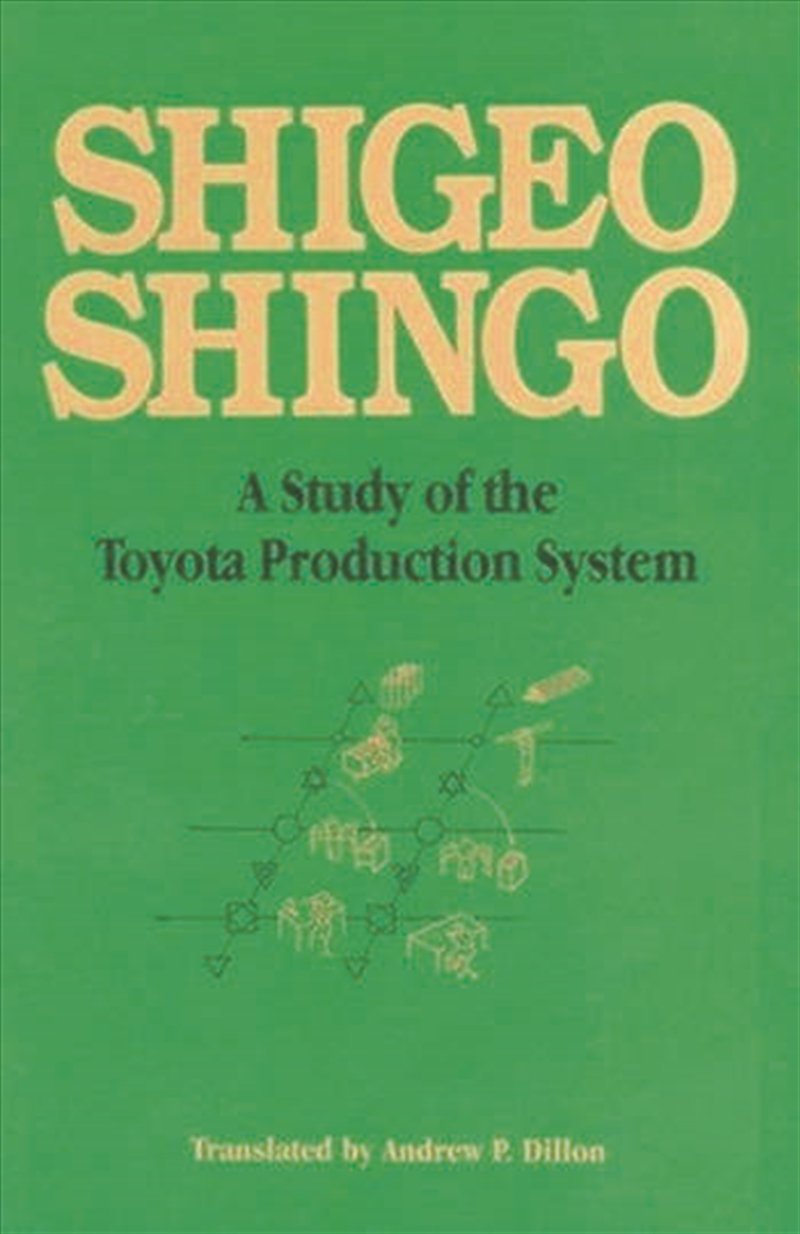 A Study of the Toyota Production System/Product Detail/Business Leadership & Management