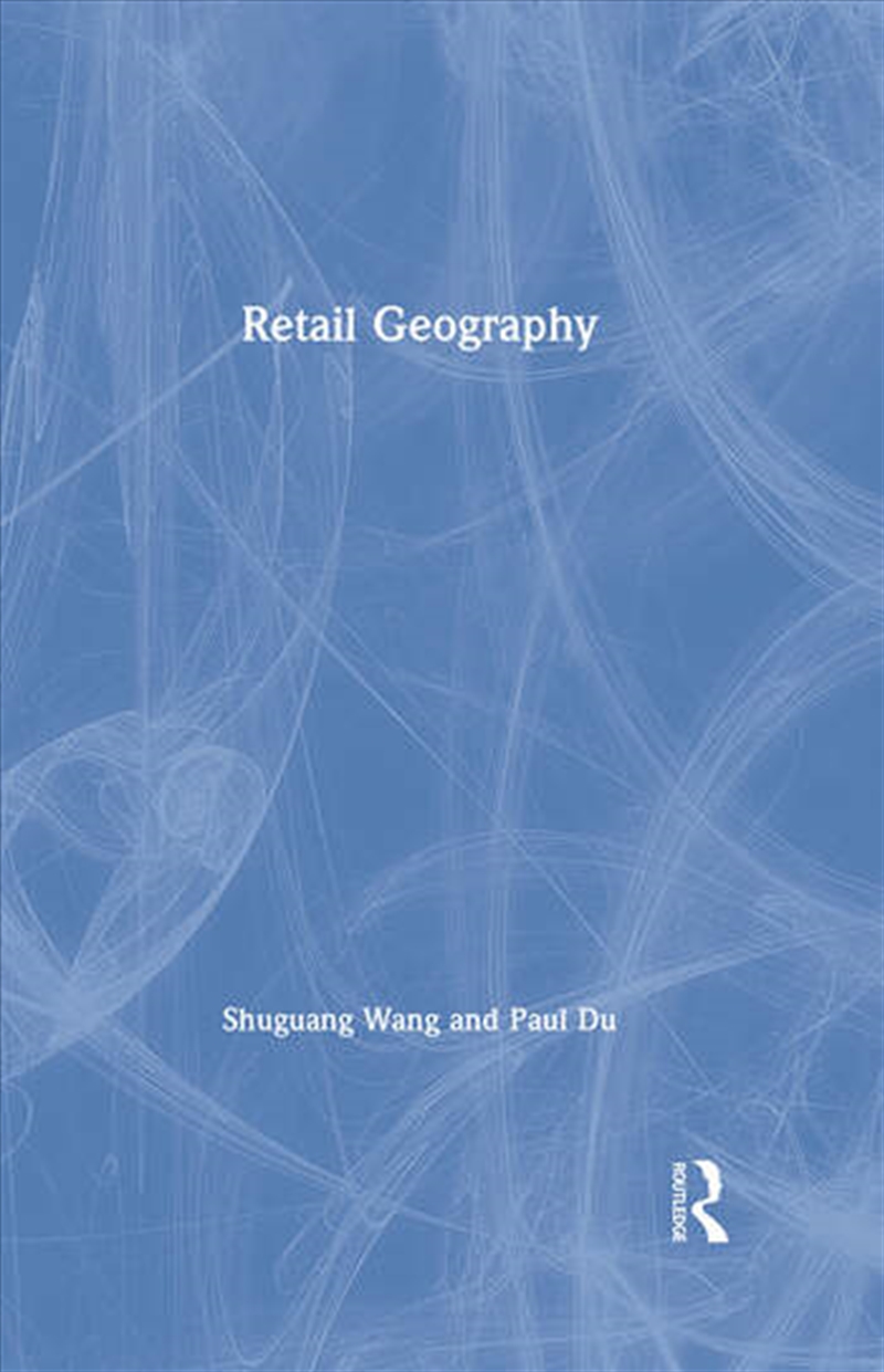 Retail Geography/Product Detail/Business Leadership & Management