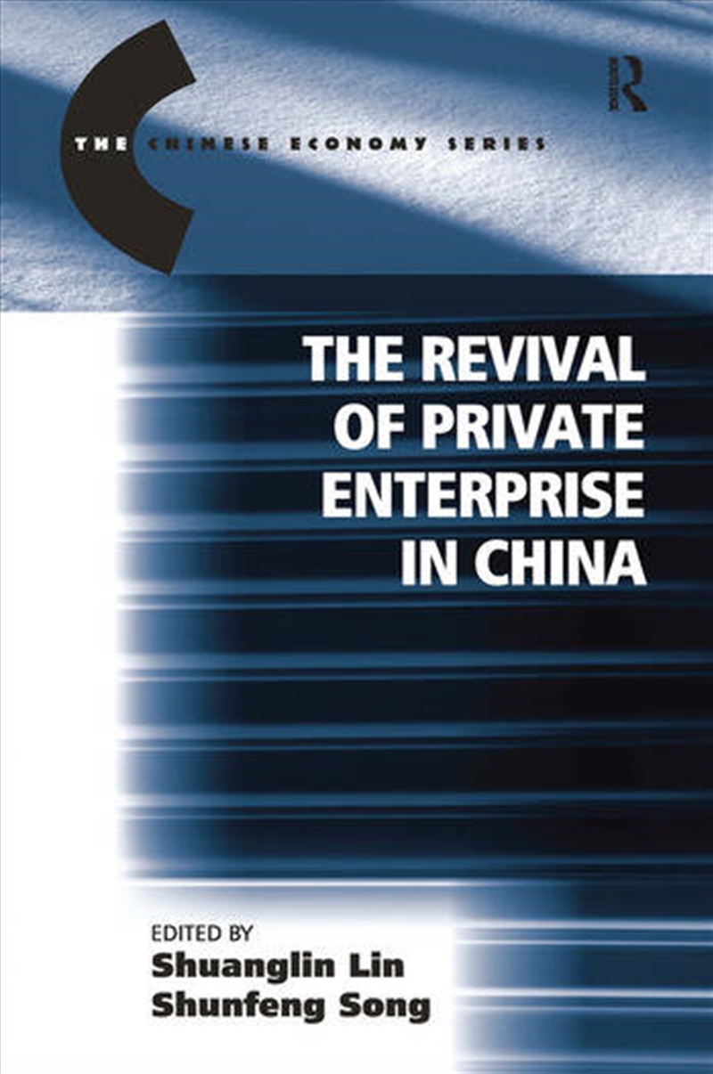 The Revival of Private Enterprise in China/Product Detail/Business Leadership & Management