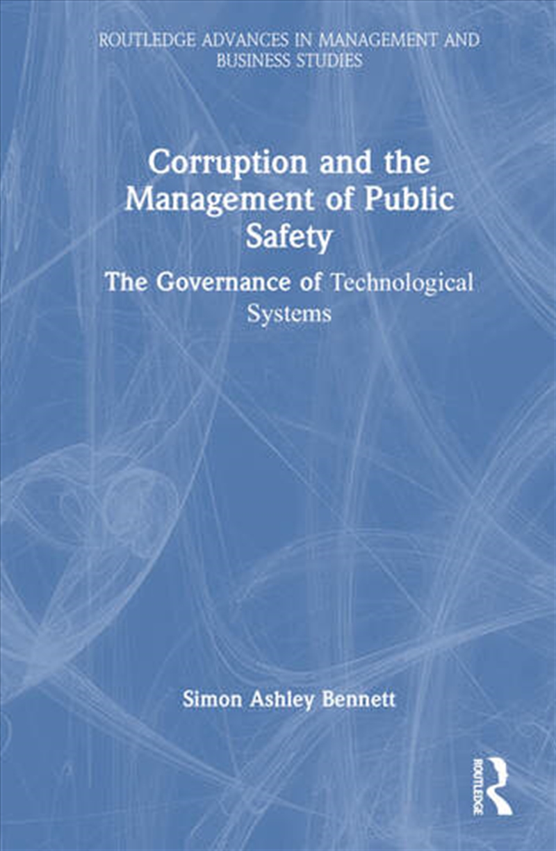 Corruption and the Management of Public Safety/Product Detail/Business Leadership & Management