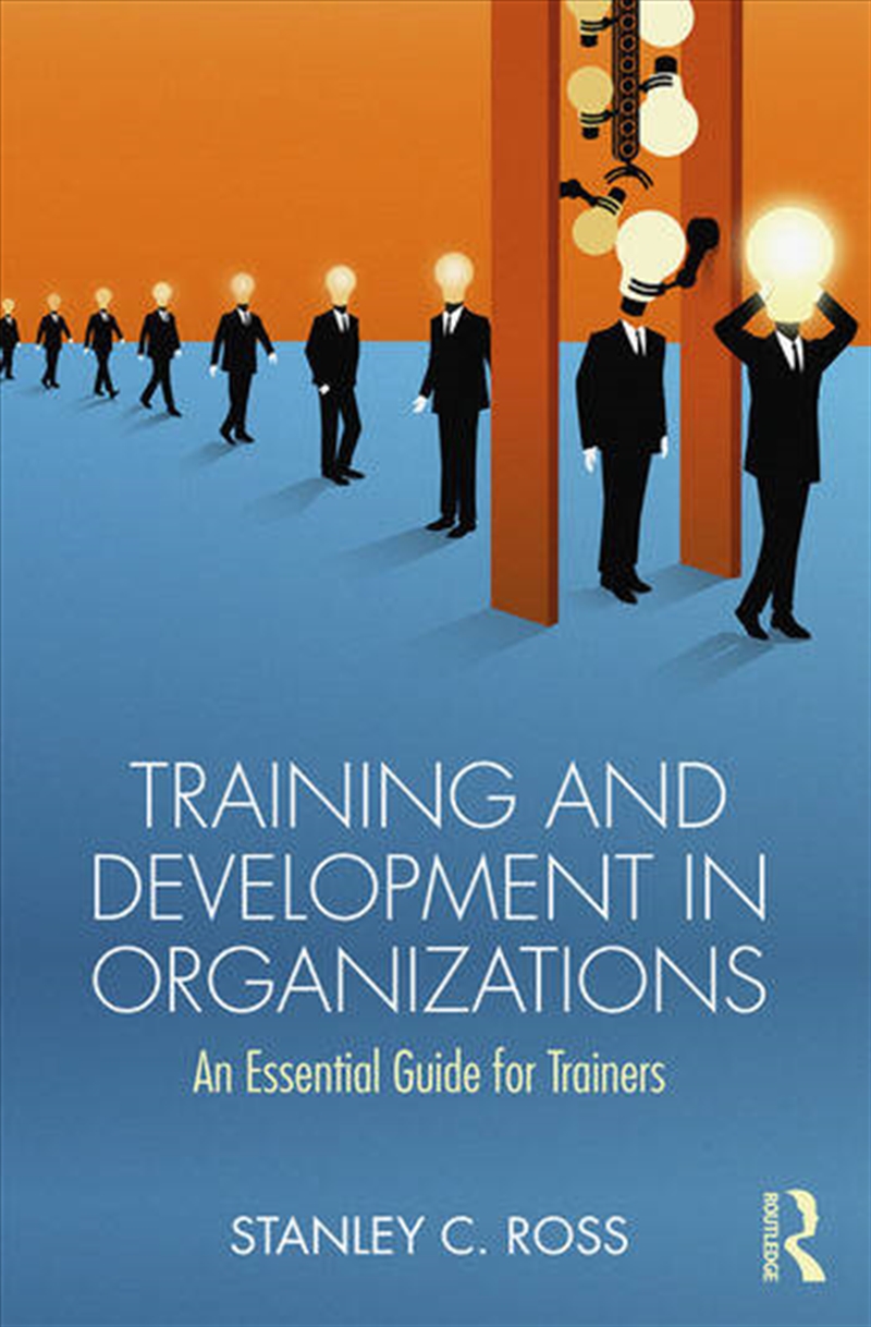 Training and Development in Organizations/Product Detail/Business Leadership & Management