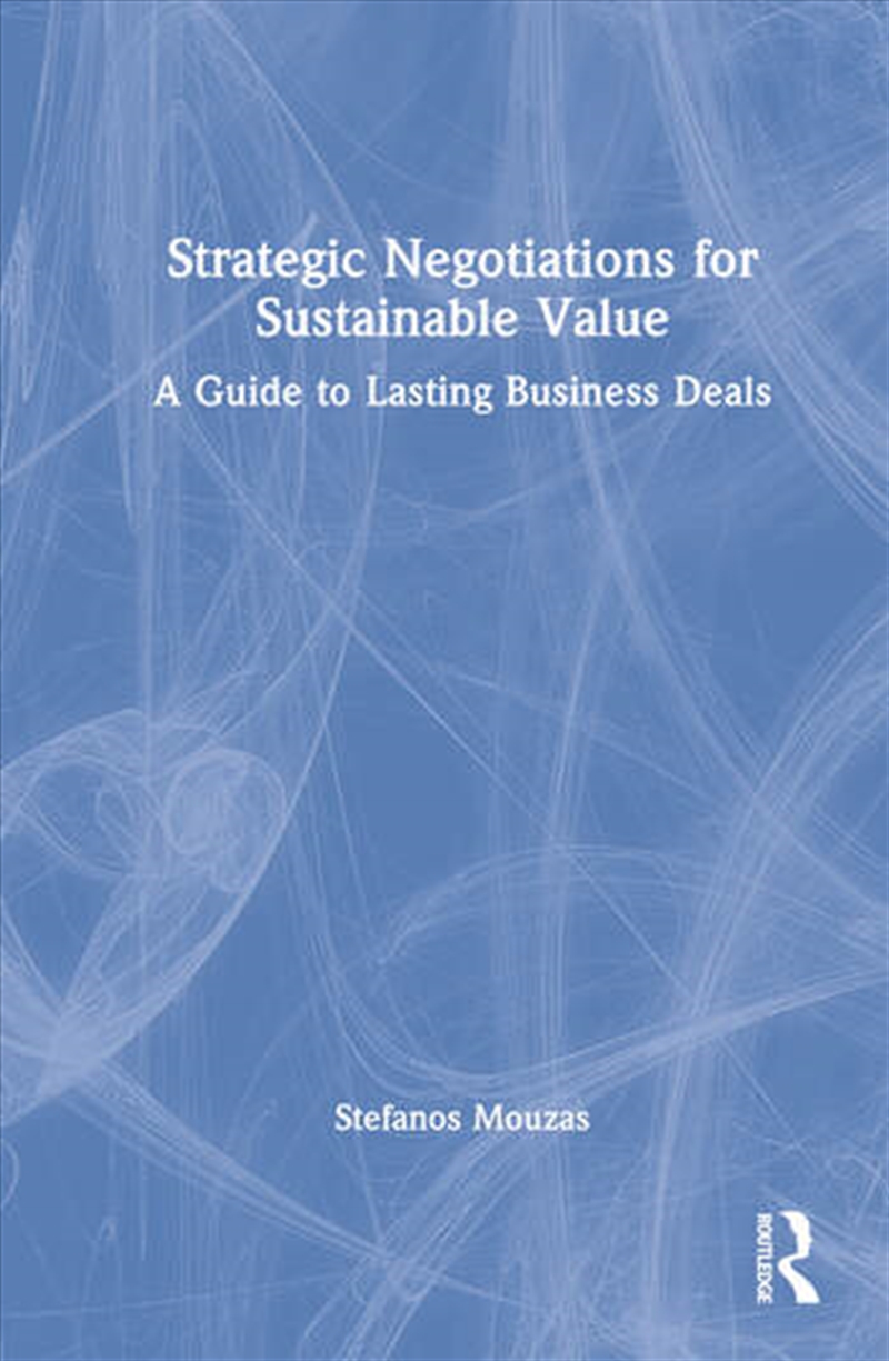 Strategic Negotiations for Sustainable Value/Product Detail/Business Leadership & Management