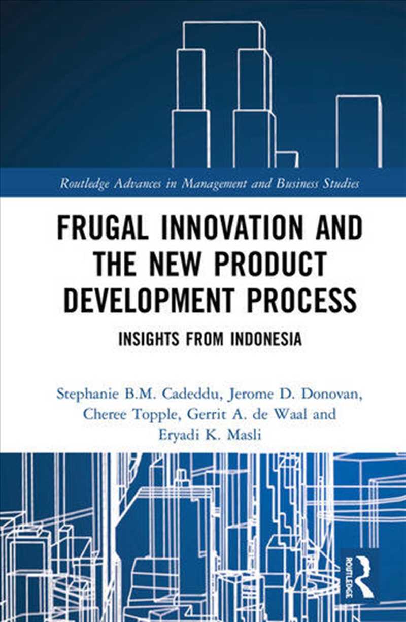 Frugal Innovation and the New Product Development Process/Product Detail/Business Leadership & Management