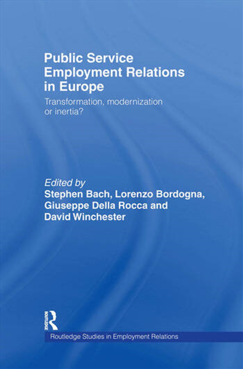 Public Service Employment Relations in Europe/Product Detail/Business Leadership & Management