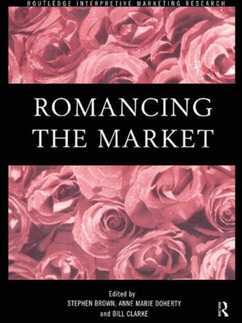 Romancing the Market/Product Detail/Business Leadership & Management