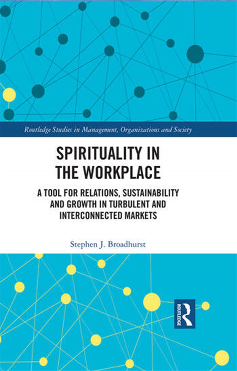 Spirituality in the Workplace/Product Detail/Business Leadership & Management