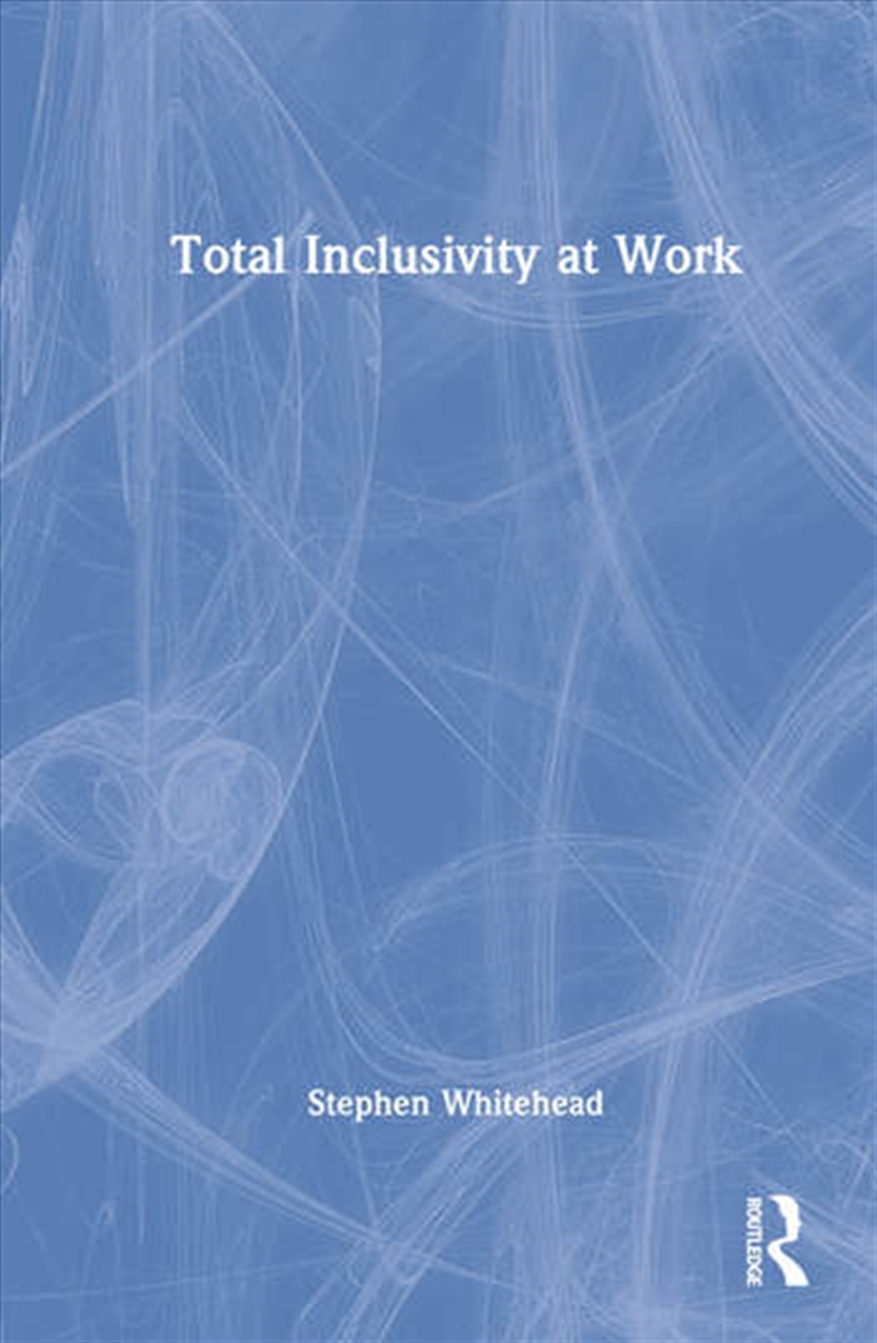 Total Inclusivity at Work/Product Detail/Business Leadership & Management