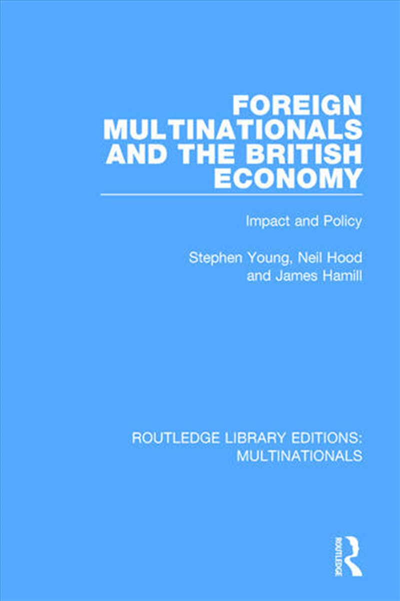 Foreign Multinationals and the British Economy/Product Detail/Business Leadership & Management