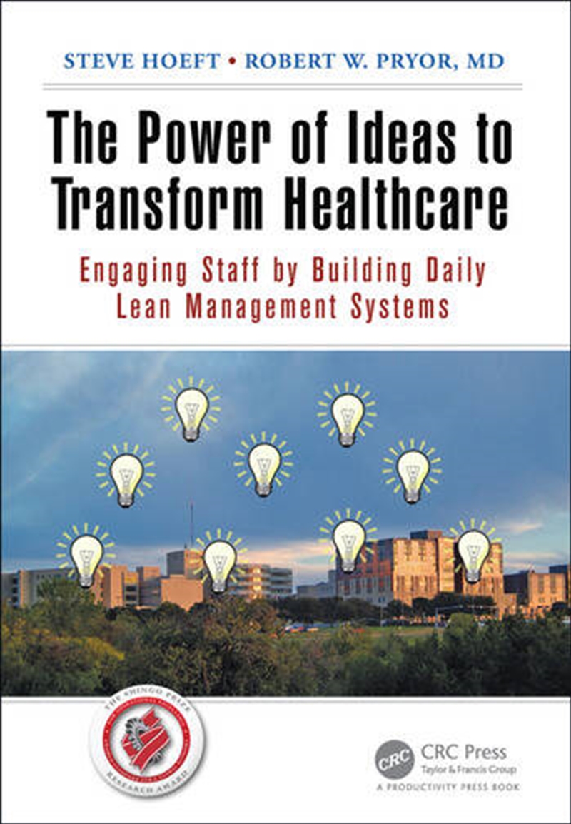 The Power of Ideas to Transform Healthcare/Product Detail/Business Leadership & Management