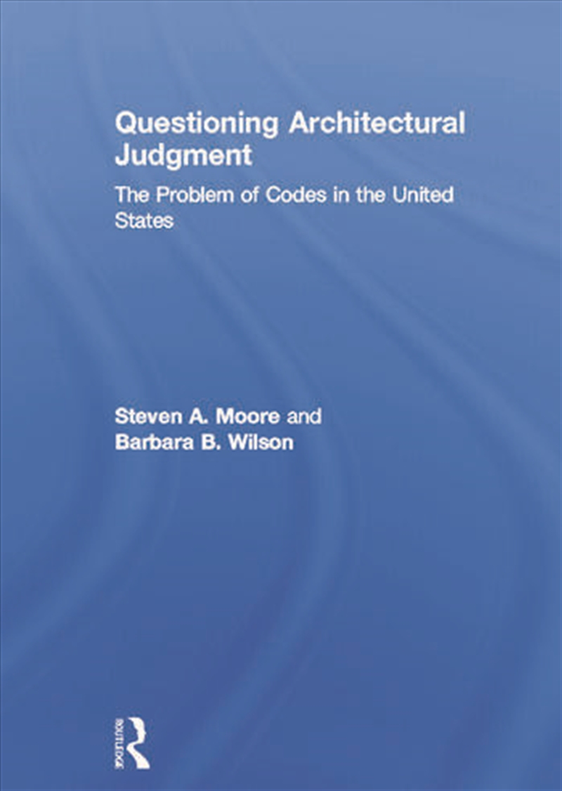 Questioning Architectural Judgment/Product Detail/Architecture