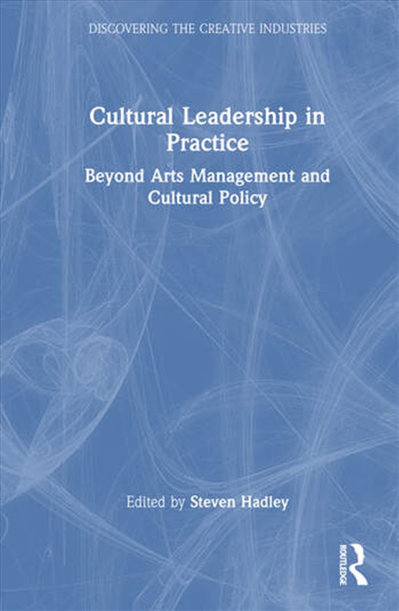 Cultural Leadership in Practice/Product Detail/Business Leadership & Management