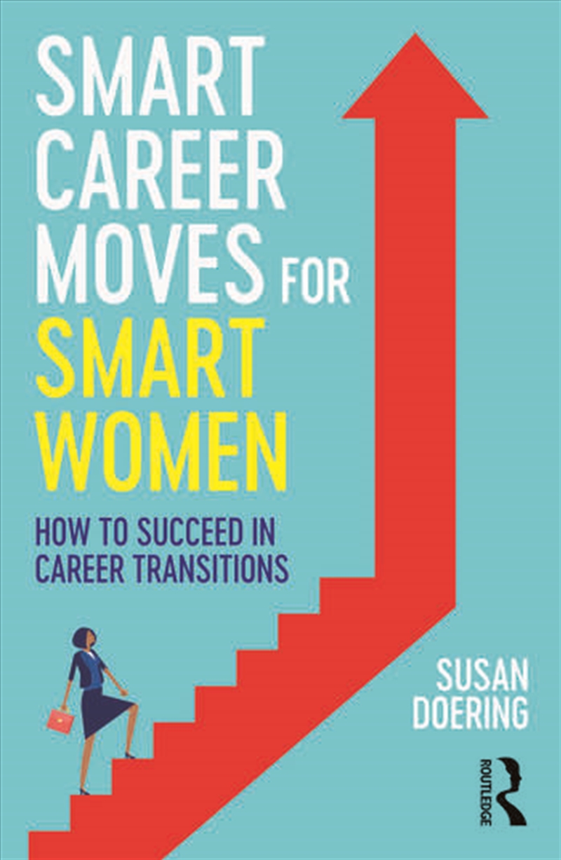 Smart Career Moves for Smart Women/Product Detail/Business Leadership & Management