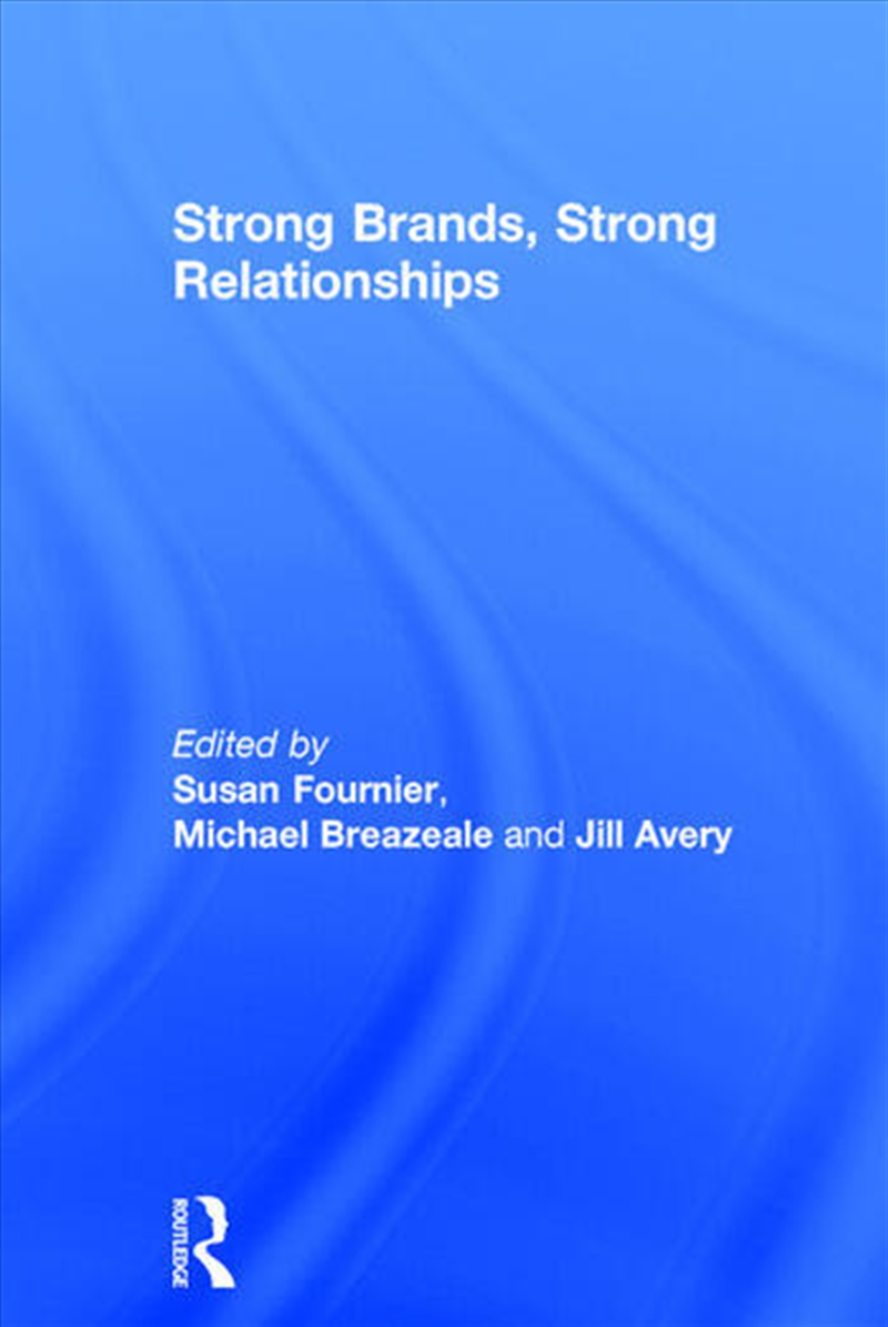 Strong Brands, Strong Relationships/Product Detail/Business Leadership & Management