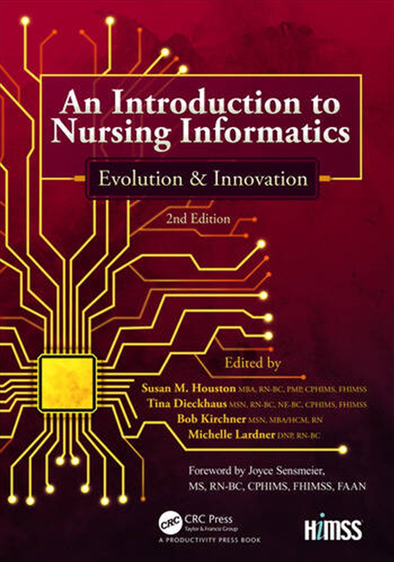 An Introduction to Nursing Informatics, Evolution, and Innovation, 2nd Edition/Product Detail/Healthcare