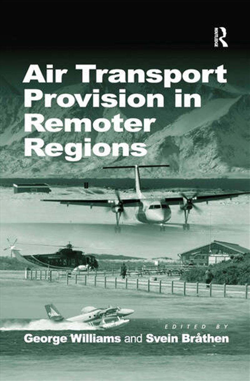 Air Transport Provision in Remoter Regions/Product Detail/Business Leadership & Management