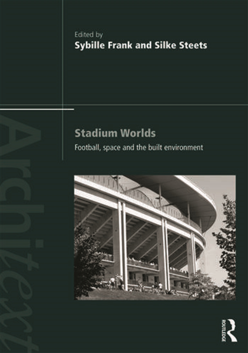 Stadium Worlds/Product Detail/Architecture