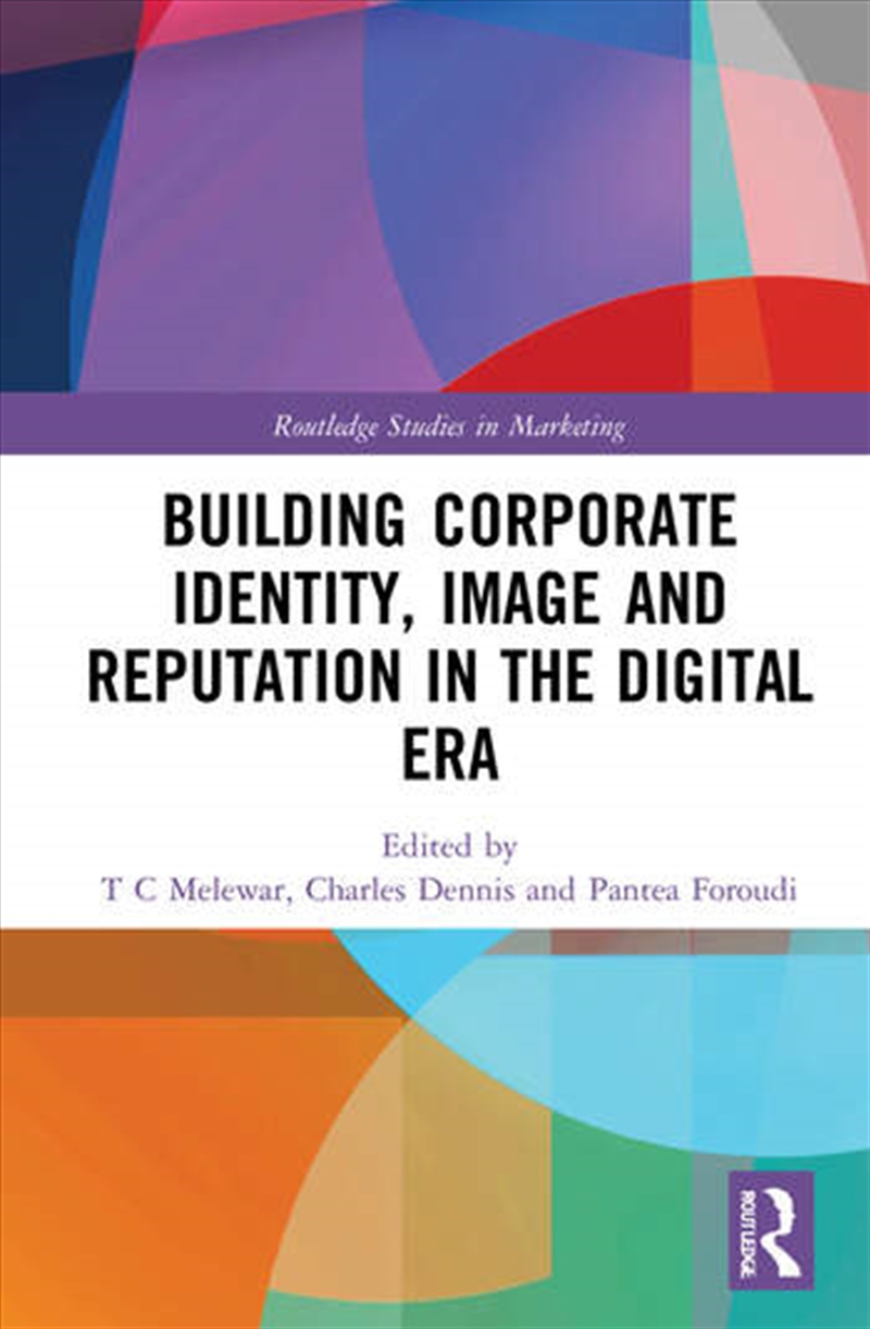 Building Corporate Identity, Image and Reputation in the Digital Era/Product Detail/Business Leadership & Management