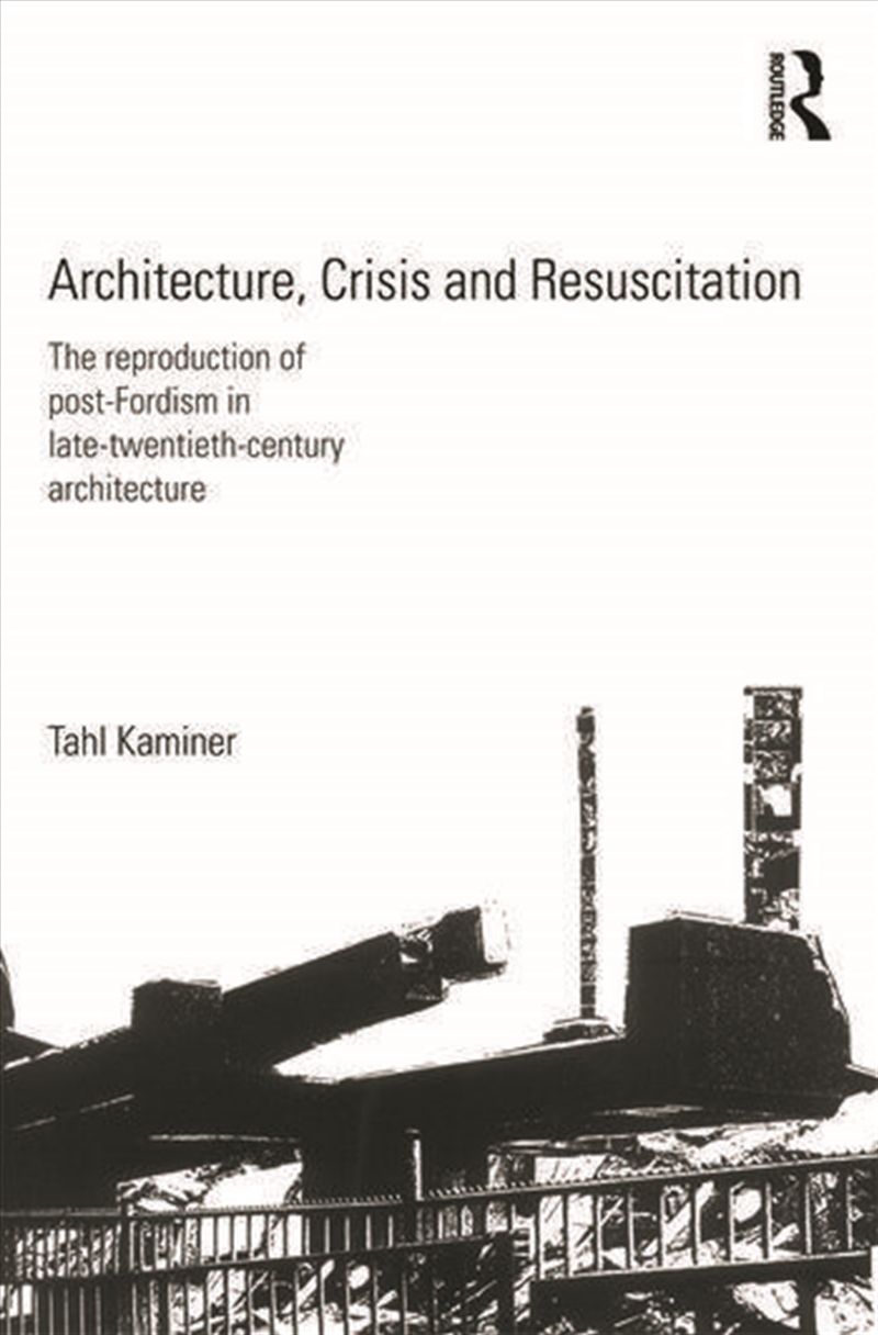 Architecture, Crisis and Resuscitation/Product Detail/Architecture