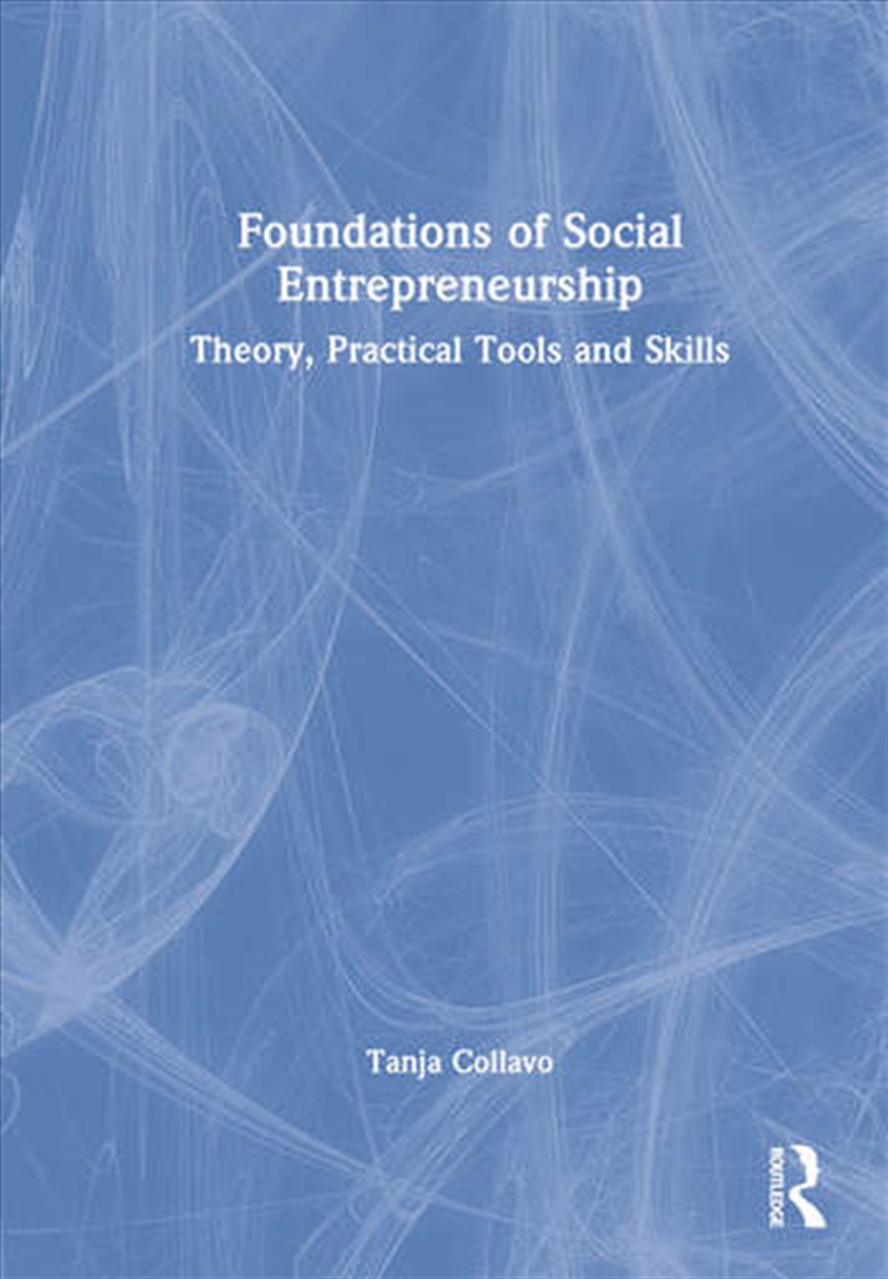Foundations of Social Entrepreneurship/Product Detail/Business Leadership & Management