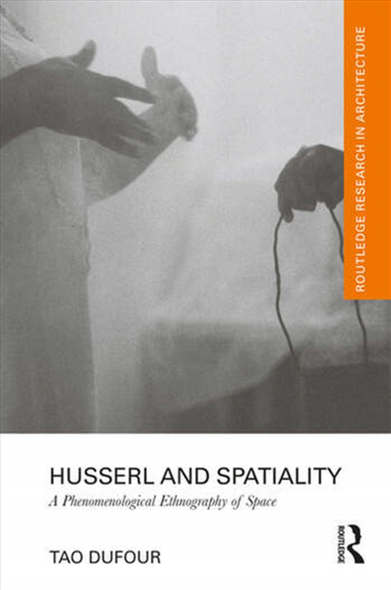 Husserl and Spatiality/Product Detail/Architecture