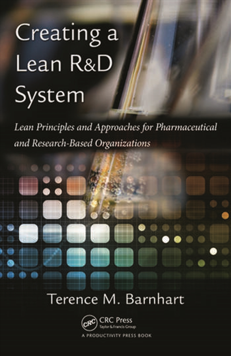 Creating a Lean R&D System/Product Detail/Business Leadership & Management