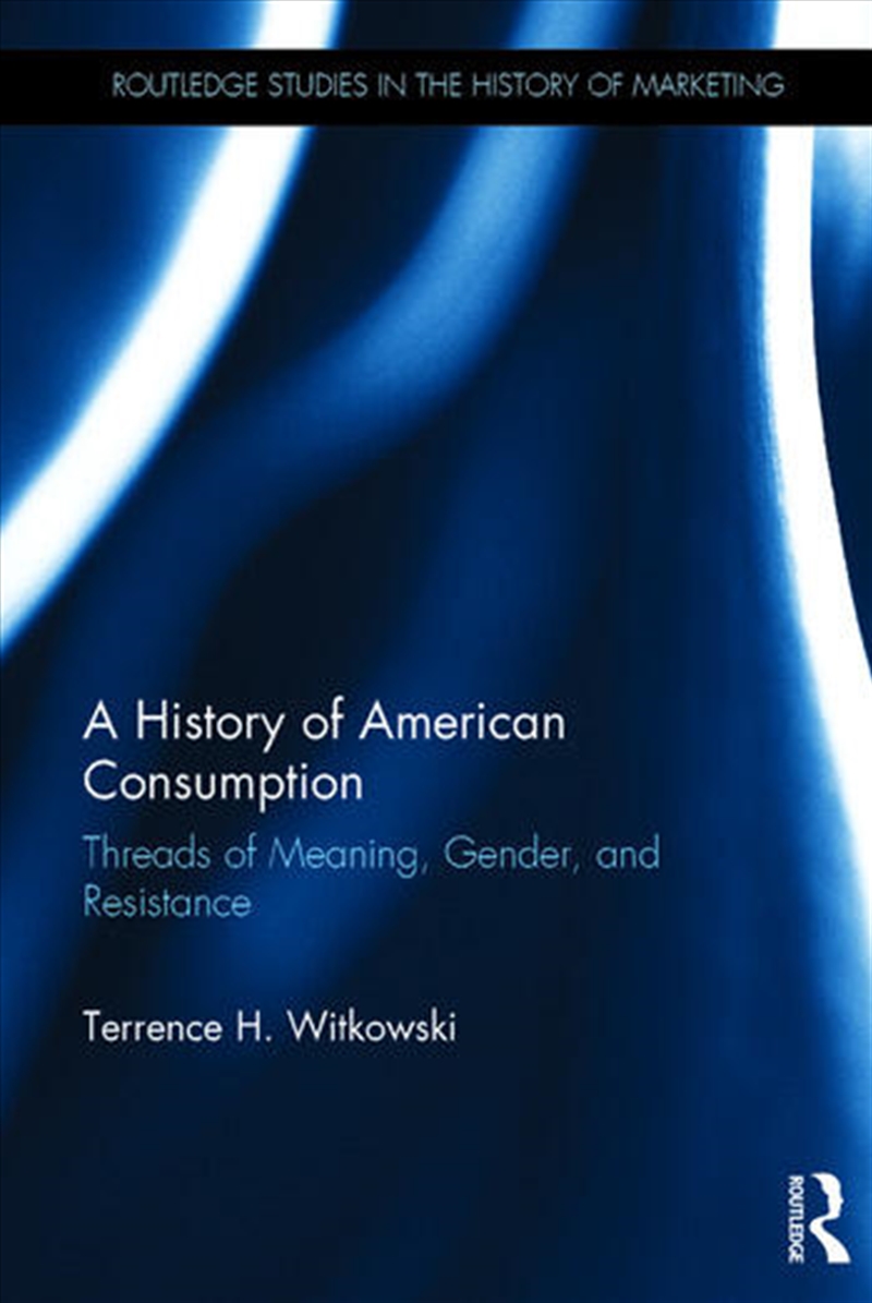 A History of American Consumption/Product Detail/Business Leadership & Management