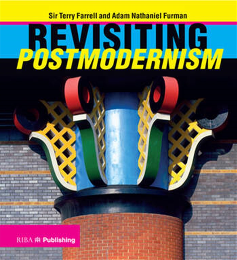 Revisiting Postmodernism/Product Detail/Architecture
