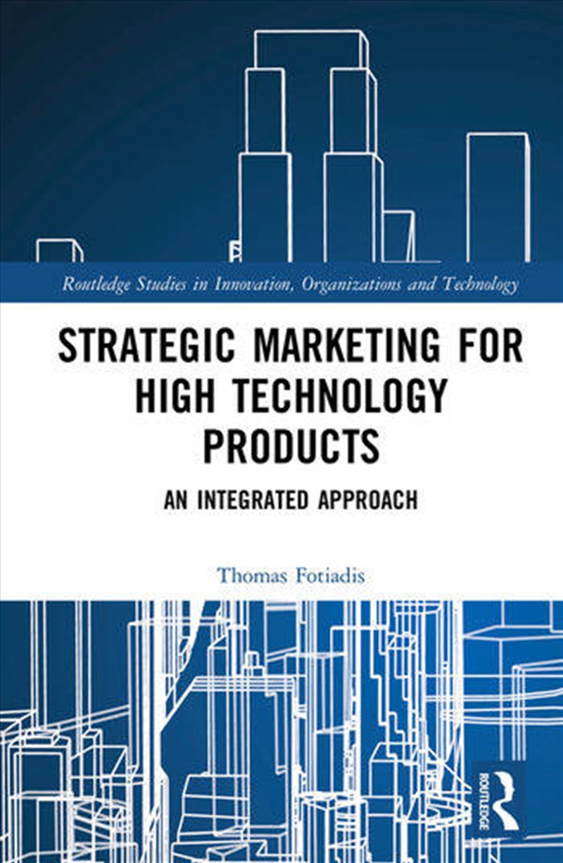 Strategic Marketing for High Technology Products/Product Detail/Business Leadership & Management