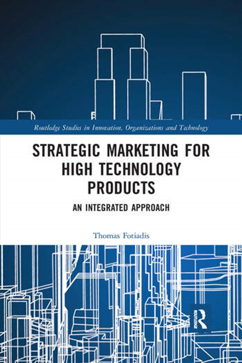Strategic Marketing for High Technology Products/Product Detail/Business Leadership & Management