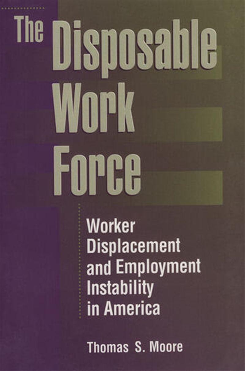 The Disposable Work Force/Product Detail/Business Leadership & Management