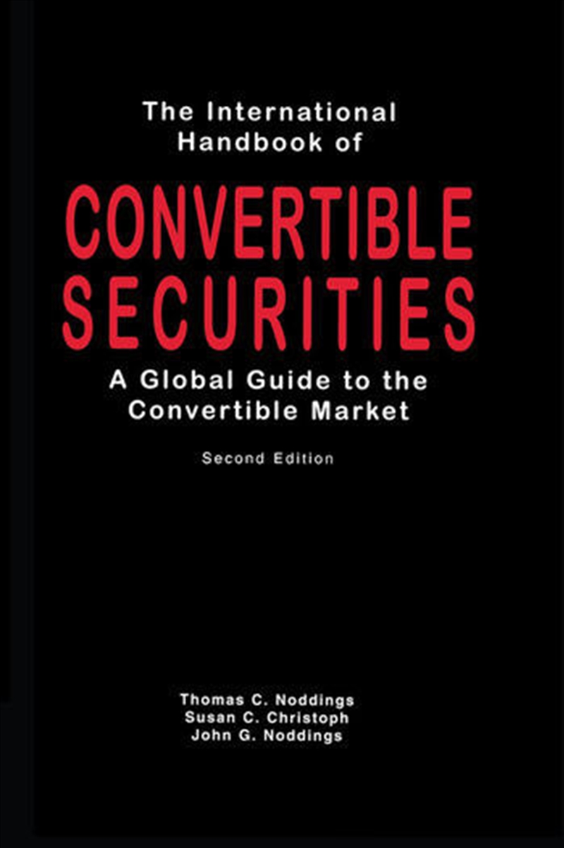 International Handbook of Convertible Securities/Product Detail/Business Leadership & Management