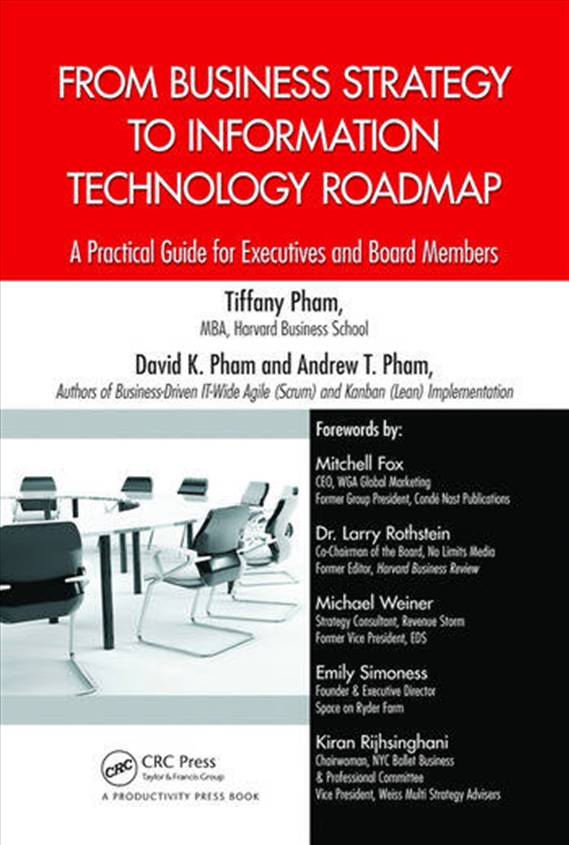 From Business Strategy to Information Technology Roadmap/Product Detail/Business Leadership & Management