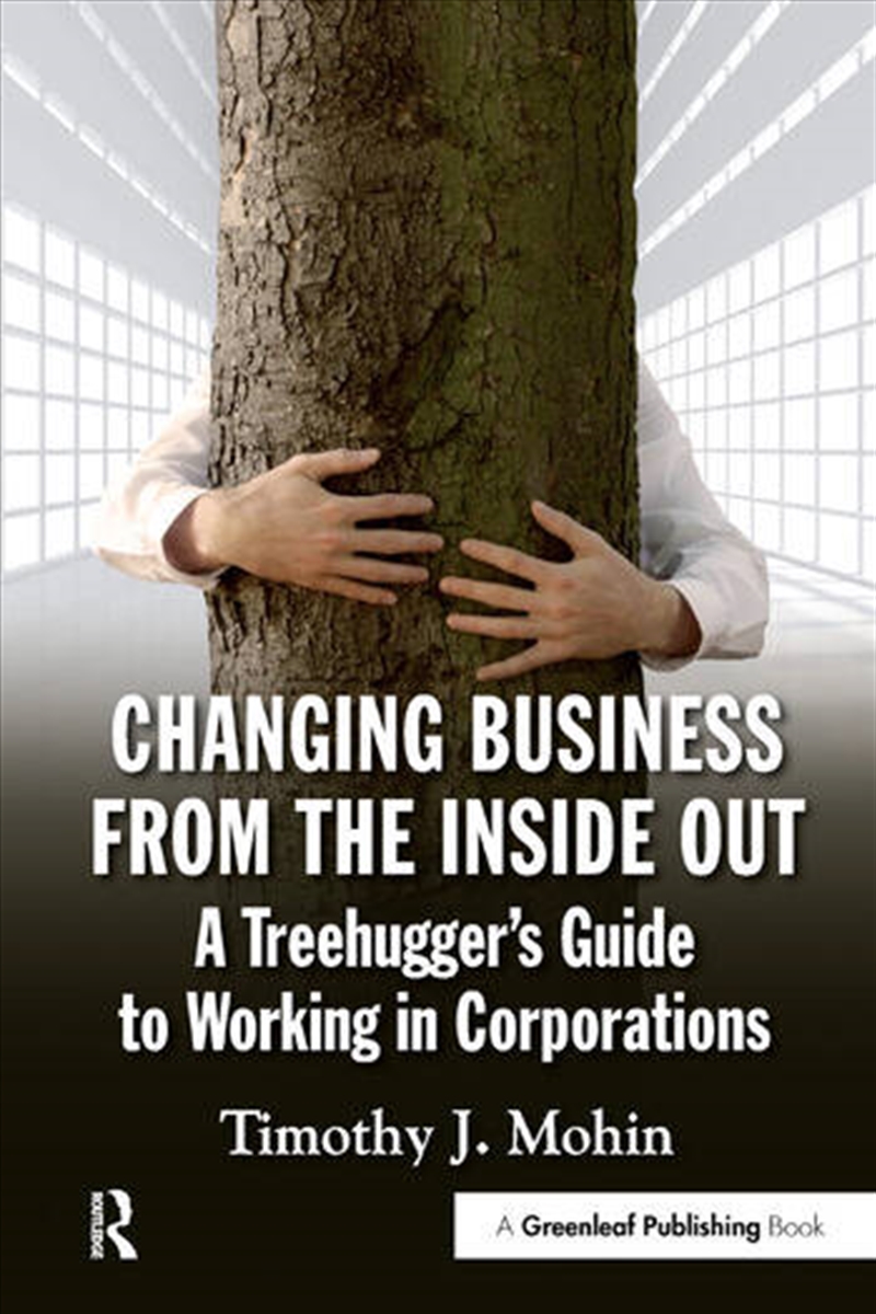 Changing Business from the Inside Out/Product Detail/Business Leadership & Management