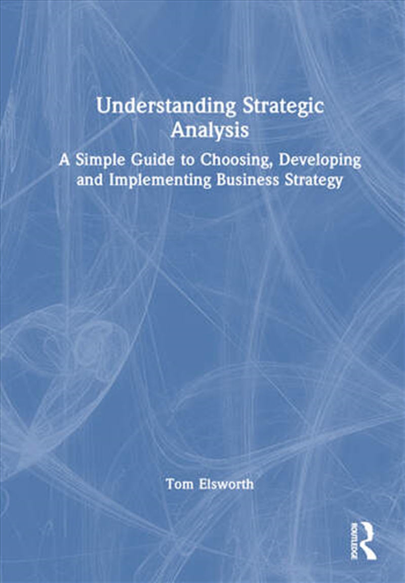 Understanding Strategic Analysis/Product Detail/Business Leadership & Management