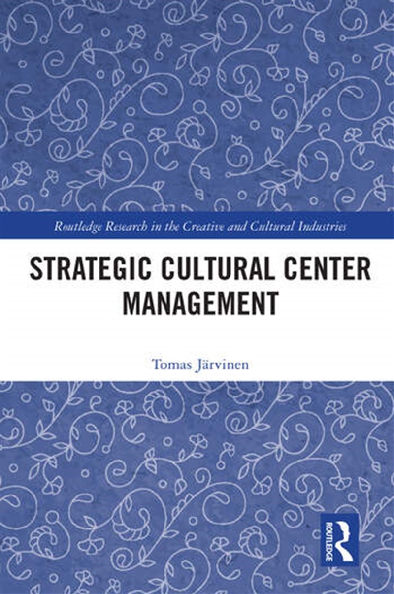 Strategic Cultural Center Management/Product Detail/Business Leadership & Management