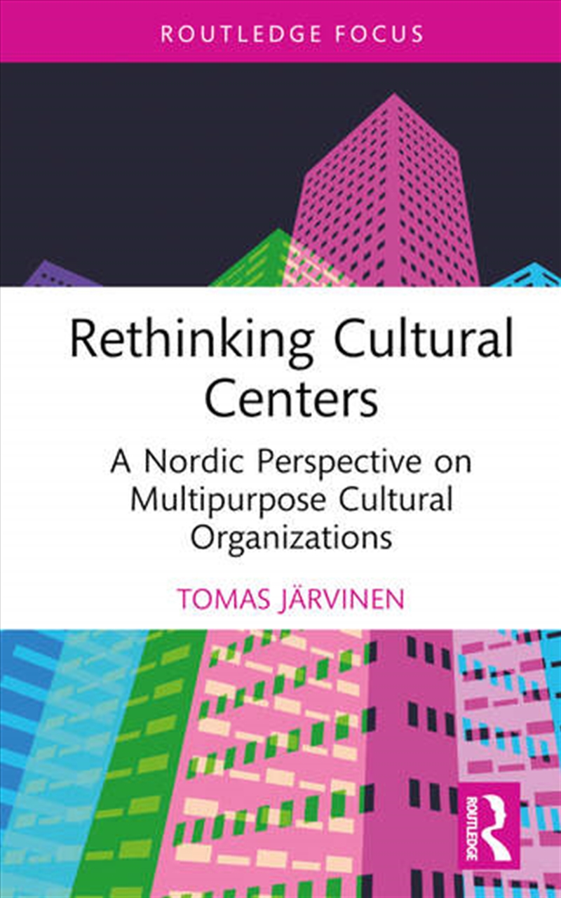 Rethinking Cultural Centers/Product Detail/Business Leadership & Management