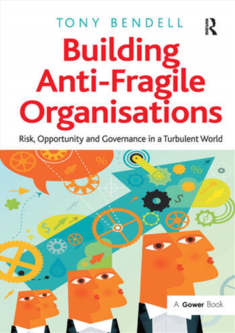 Building Anti-Fragile Organisations/Product Detail/Business Leadership & Management