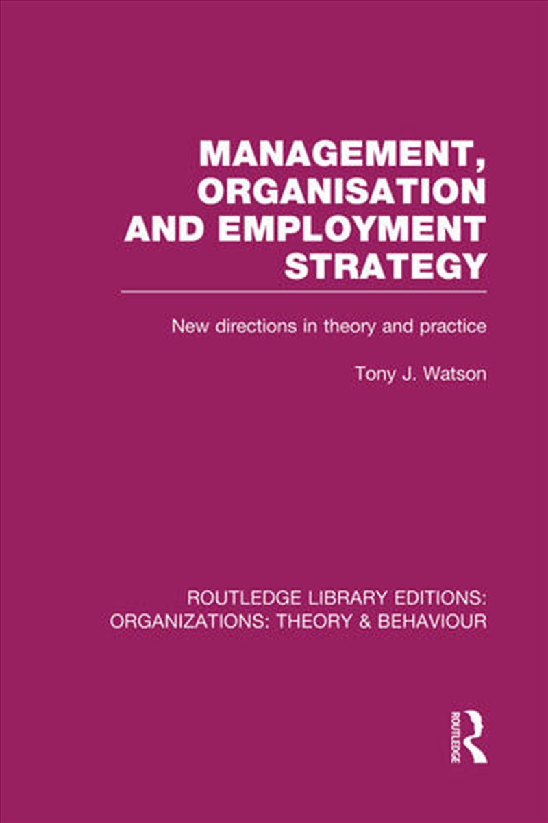 Management Organization and Employment Strategy (RLE: Organizations)/Product Detail/Business Leadership & Management
