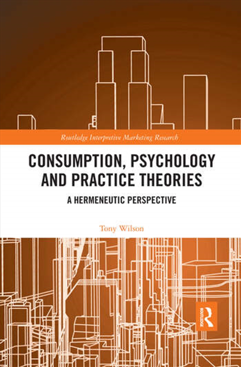 Consumption, Psychology and Practice Theories/Product Detail/Business Leadership & Management