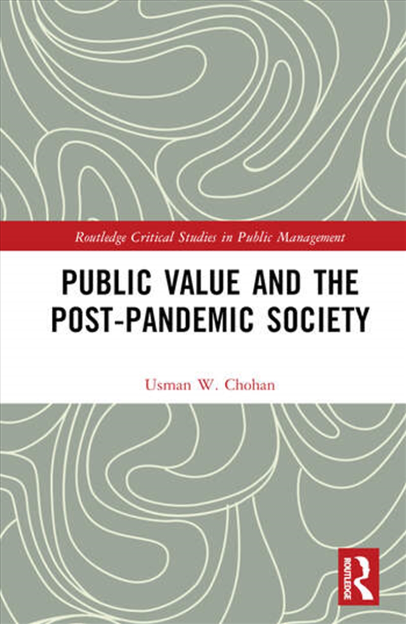 Public Value and the Post-Pandemic Society/Product Detail/Business Leadership & Management