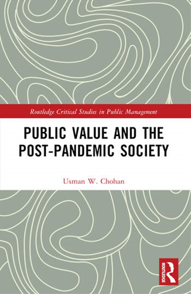 Public Value and the Post-Pandemic Society/Product Detail/Business Leadership & Management