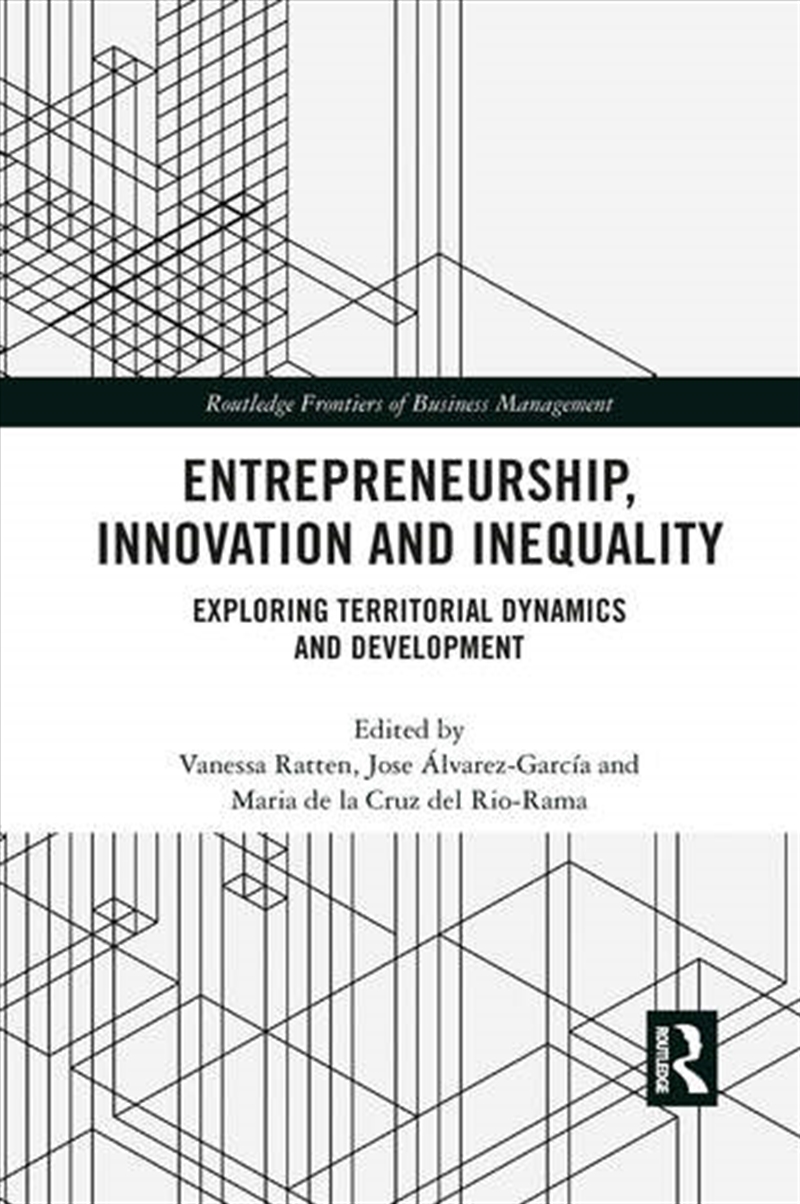 Entrepreneurship, Innovation and Inequality/Product Detail/Business Leadership & Management