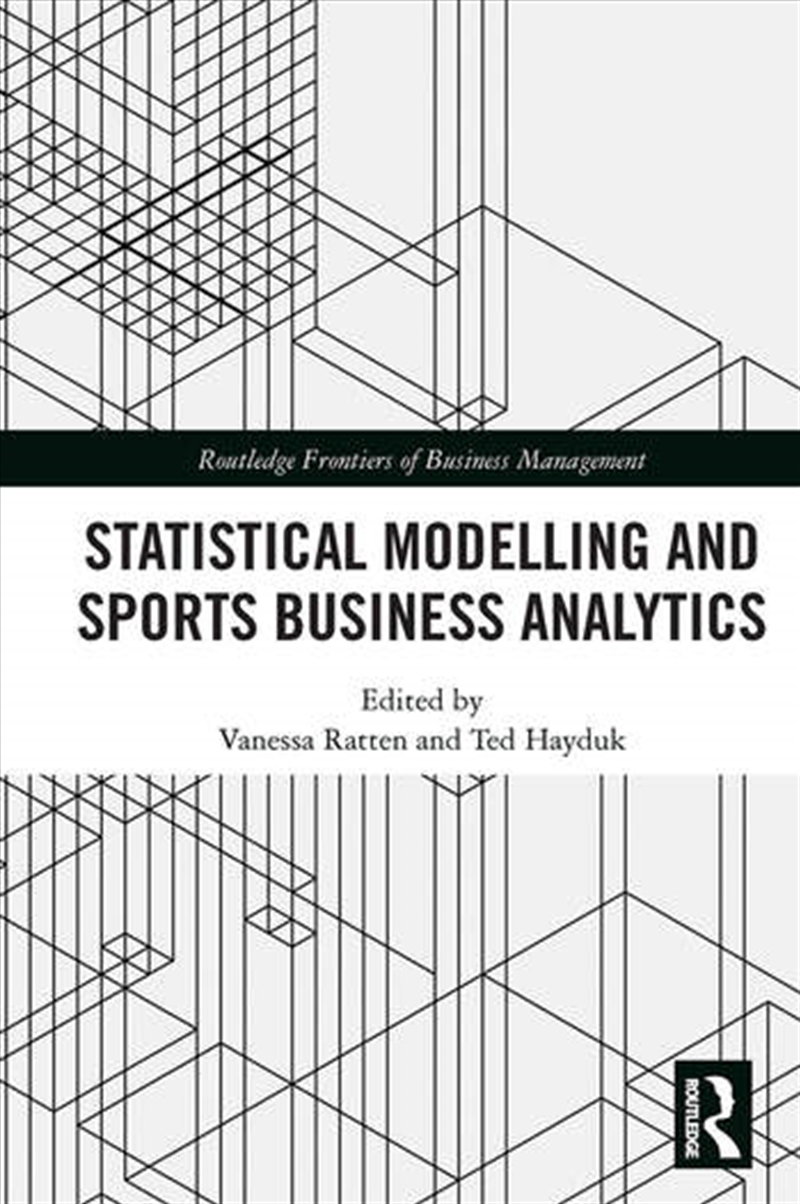 Statistical Modelling and Sports Business Analytics/Product Detail/Business Leadership & Management