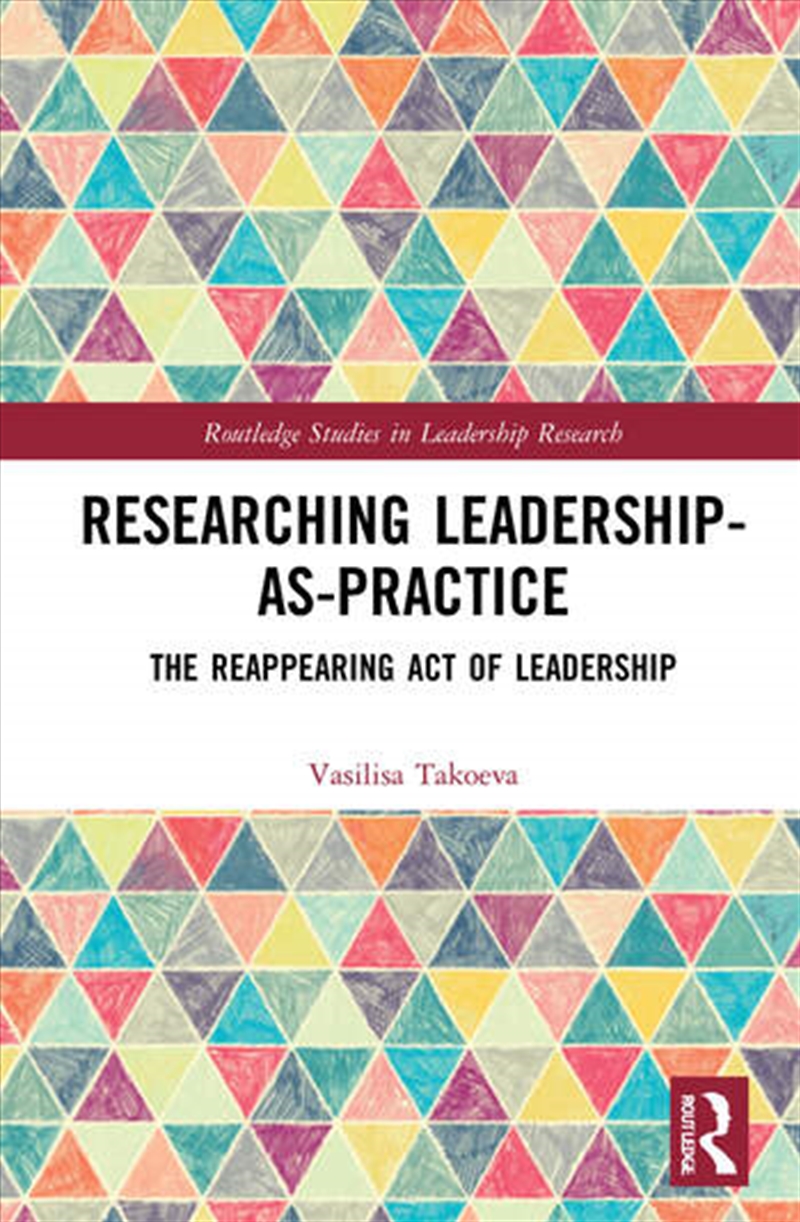Researching Leadership-As-Practice/Product Detail/Business Leadership & Management